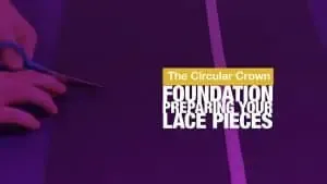 Learning to Circular Crown - Preparing